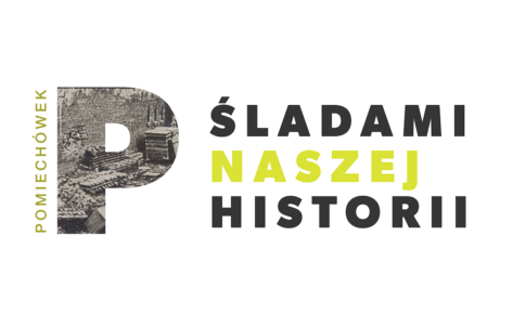POMIECHÓWEK – Śladami naszej historii