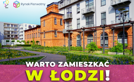 KONFERENCJA „WARTO ZAMIESZKAĆ W ŁODZI”